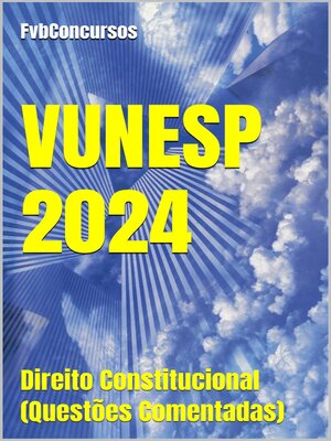 cover image of Direito Constitucional--VUNESP 2024 (Questões Comentadas)
